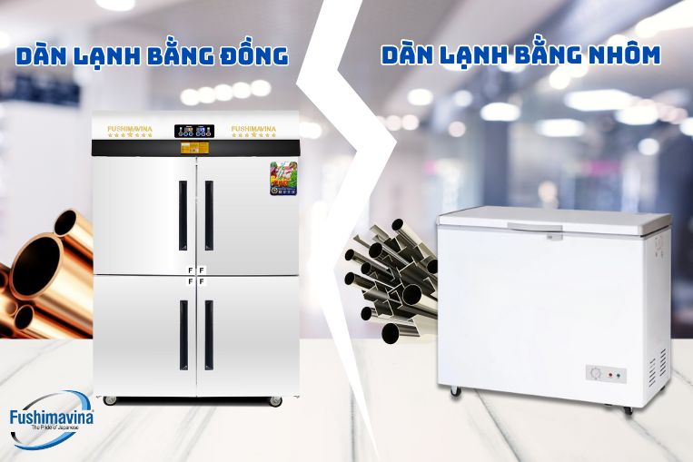 Tủ đông dàn lạnh bằng đồng hay bằng nhôm tốt hơn? So sánh chi tiết