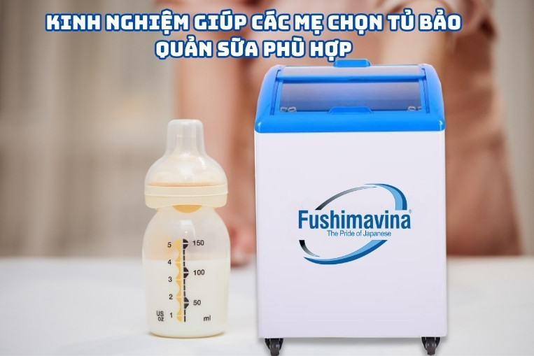 Chia sẻ 6 kinh nghiệm mua tủ đông trữ sữa mẹ chuyên dụng