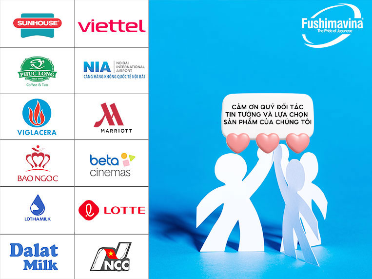 Đối tác đã tin tưởng sử dụng sản phẩm của Fushima