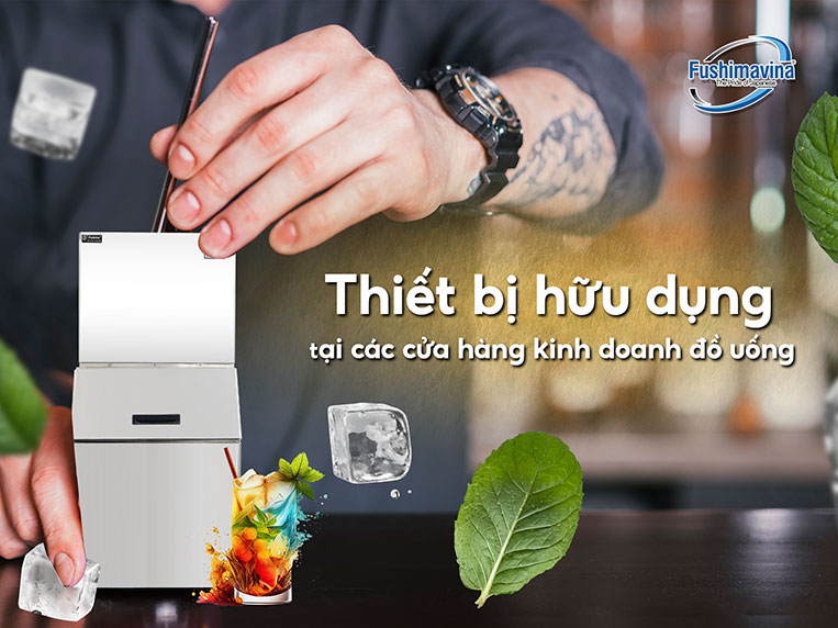 Mô hình kinh doanh nhỏ, vừa và lớn đều cần đến một chiếc máy làm đá