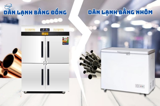Tìm hiểu 2 loại dàn lạnh của tủ đông: bằng đồng và bằng nhôm