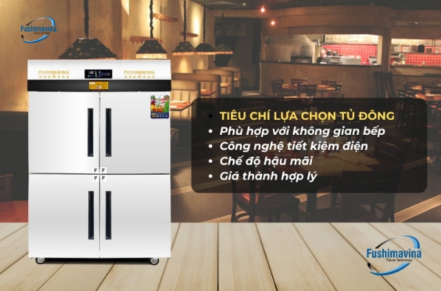Tiêu chí lựa chọn tủ đông cho nhà hàng.