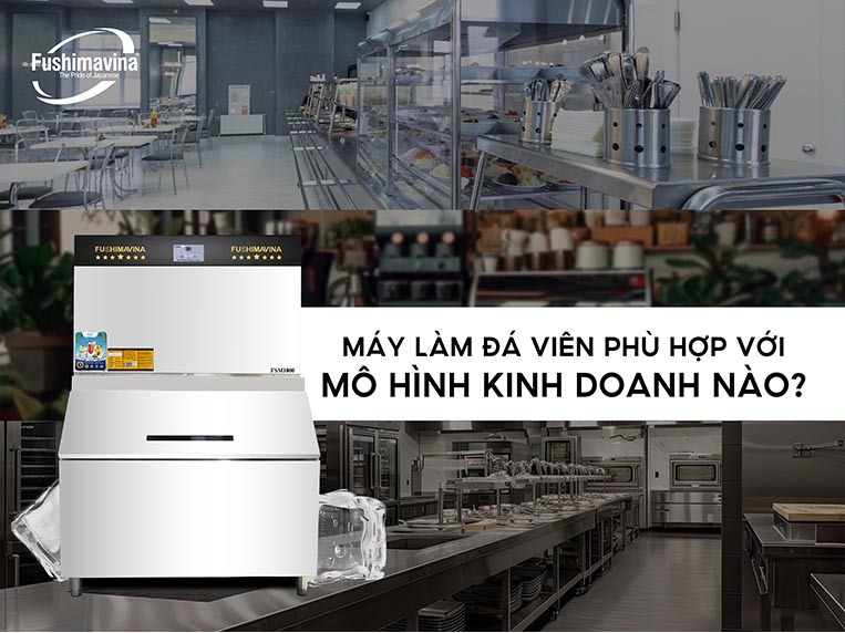  Mô hình kinh doanh phù hợp sử dụng máy làm đá công nghiệp 1 tấn