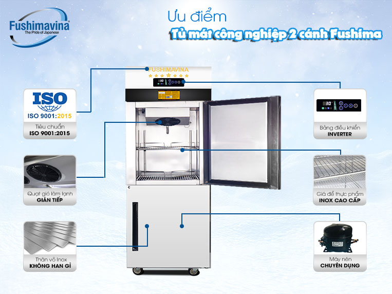 Ưu điểm của tủ mát công nghiệp 2 cánh Fushima