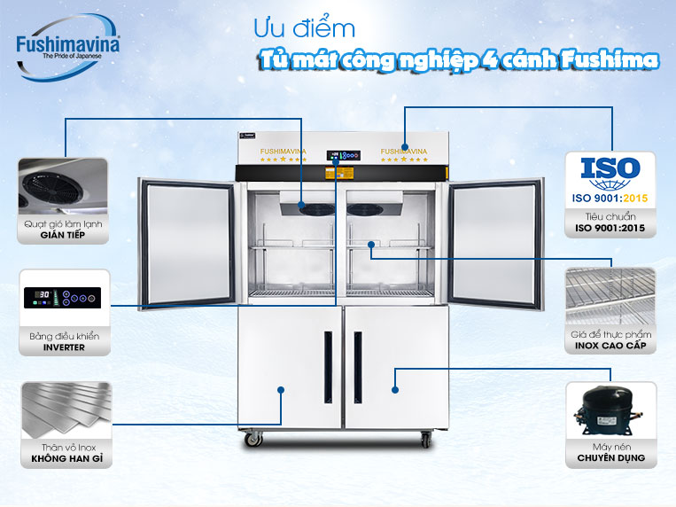 Các ưu điểm của tủ mát công nghiệp 4 cánh Fushima