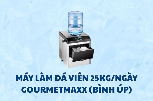 Máy làm đá 25kg loại nào tốt? Review 5 máy hot nhất thị trường 9 may-lam-da-25kg-ngay-gourmetmaxx-binh-up