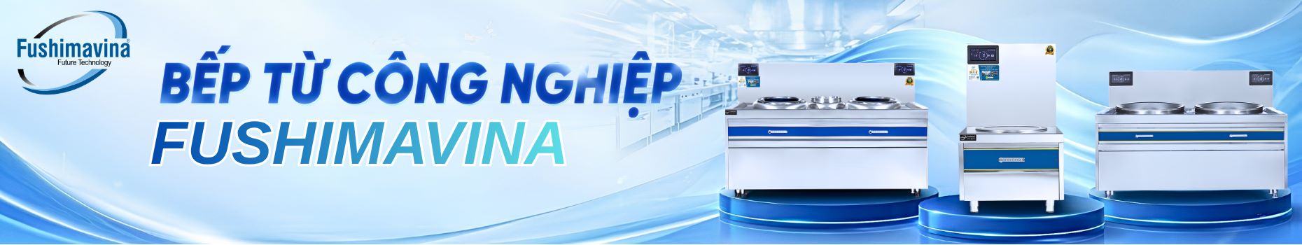 BANER DANH MỤC TỔNG BẾP TỪ