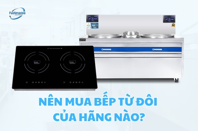 nen-mua-bep-tu-doi-cua-hang-nao