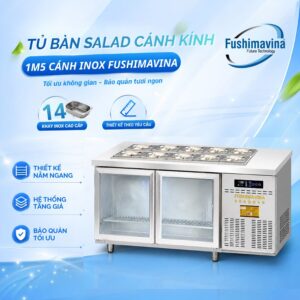 tu-ban-salad-1m5-canh-kinh-quat-thoi-3