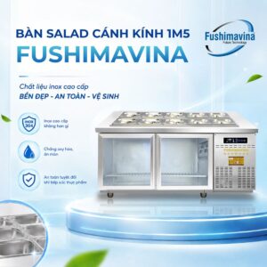 tu-ban-salad-1m5-canh-kinh-quat-thoi-7