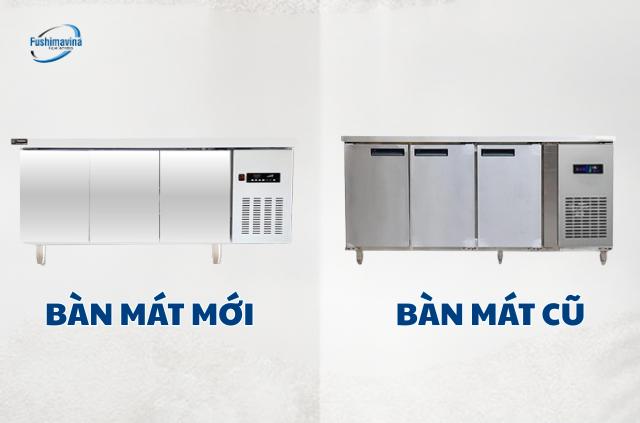 Nên mua bàn mát cũ hay đầu tư bàn mát mới