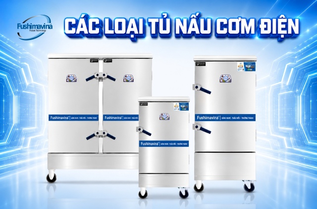 Phân loại tủ nấu cơm bằng điện công nghiệp