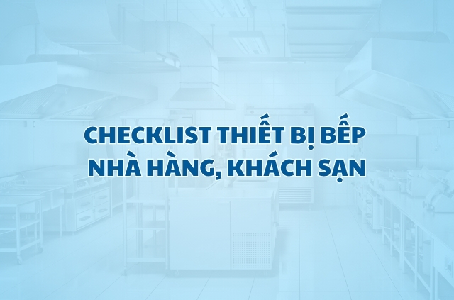 thiet-bi-bep-nha-hang-khach-san